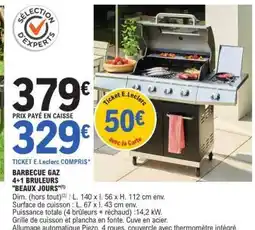E.Leclerc BARBECUE GAZ 4+1 BRÛLEURS BEAUX JOURS offre
