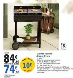 E.Leclerc BARBECUE 2 ESPACES BEAUX JOURS offre