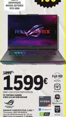 E.Leclerc PC PORTABLE GAMING STRIX-G16-G614PM-RV230W offre