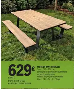 E.Leclerc TABLE ET BANC HONOLULU offre