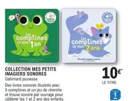 E.Leclerc COLLECTION MES PETITS IMAGIERS SONORES offre