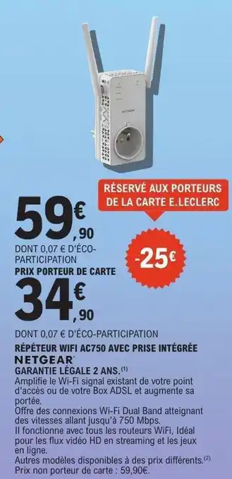 RÉPÉTEUR WIFI AC750 AVEC PRISE INTÉGRÉE NETGEAR