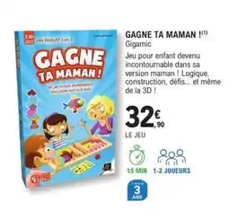 E.Leclerc GAGNE TA MAMAN ! offre