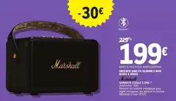 E.Leclerc Marshall Enceinte Sans Fil Kilburn II Noir Black & Brass offre