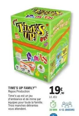 E.Leclerc Time's Up Family offre