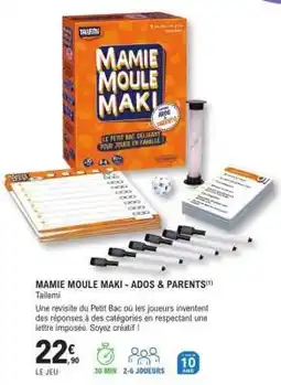 E.Leclerc MAMIE MOULE MAKI - ADOS & PARENTS offre