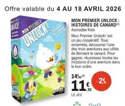 E.Leclerc MON PREMIER UNLOCK ! Histoires de canard offre