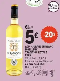 E.Leclerc Jurançon Blanc Moelleux Tradition Royale 2025 offre