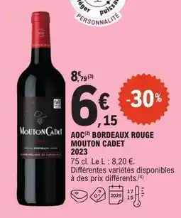 E.Leclerc AOC Bordeaux Rouge - Mouton Cadet 2023 offre