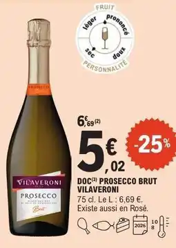 E.Leclerc DOC PROSECCO BRUT VILAVERONI offre