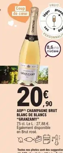 E.Leclerc AOP CHAMPAGNE BRUT BLANC DE BLANCS GRANZAMY offre