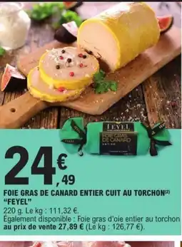 E.Leclerc FEYEL Foie gras de canard entier cuit au torchon offre