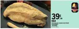 E.Leclerc DELMOND Foie gras de canard cru éveiné assaisonné offre