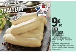 E.Leclerc JEAN BRIENT Boudin blanc à l'ancienne offre