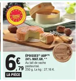 E.Leclerc Époisses aop 24% mat gr offre