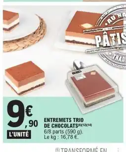 E.Leclerc Entremets trio de chocolats offre