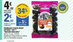 E.Leclerc MAISON ROUCADIL Pruneaux d'agen géant entiers igp offre