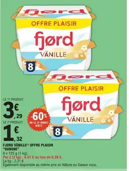 E.Leclerc DANONE Fjord vänille offre plaisir offre