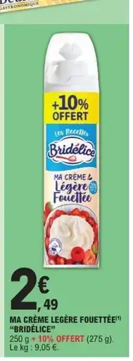 E.Leclerc BRIDÉLICE Ma crème legère fouettée offre
