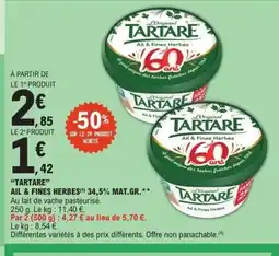 E.Leclerc TARTARE Ail & fines herbes 34,5% mat.gr. offre