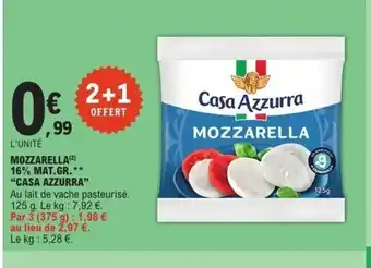 E.Leclerc CASA AZZURRA Mozzarella 16% mat.gr. offre