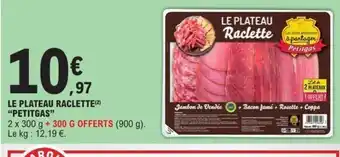 E.Leclerc PETITGAS Le plateau raclette offre