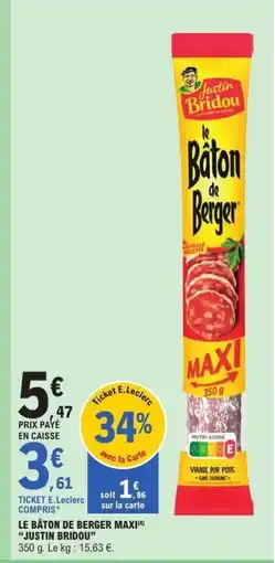 E.Leclerc JUSTIN BRIDOU Le bâton de berger maxi offre