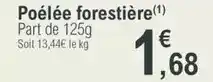 E.Leclerc Poêlée forestière offre