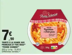 E.Leclerc PIERRE SCHMIDT Tourte à la viande aux pruneaux et foie gras offre