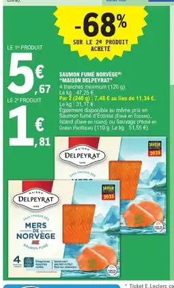 E.Leclerc MAISON DELPEYRAT Saumon fumé norvège offre