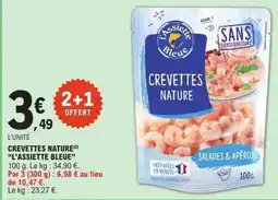 E.Leclerc L'ASSIETTE BLEUE Crevettes nature offre