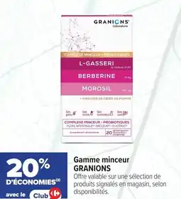 Carrefour maPara parapharmacie Gamme minceur granions offre
