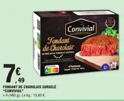 E.Leclerc CONVIVIAL Fondant de charolais surgelé offre