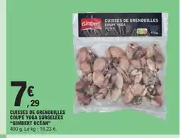 E.Leclerc GIMBERT OCÉAN Cuisses de grenouilles coupe yoga surgelées offre