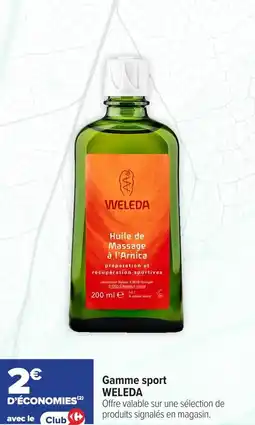 Carrefour maPara parapharmacie Gamme sport weleda offre