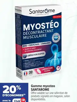 Carrefour maPara parapharmacie Gamme myosteo santarome offre