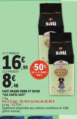 E.Leclerc LES CAFÉS SATI Café grains rond et riche offre