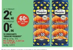 E.Leclerc BRIOCHE PASQUIER 10 croissants offre