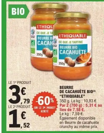 E.Leclerc ETHIQUABLE Beurre de cacahuete bio offre