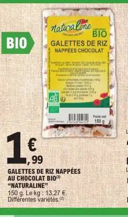 E.Leclerc NATURALINE Galettes de riz nappées au chocolat bio offre