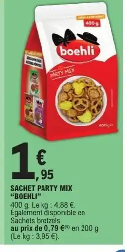 E.Leclerc BOEHLI Sachet party mix offre