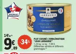 E.Leclerc JEAN LARNAUDIE Plat cuisiné l'emblématique offre