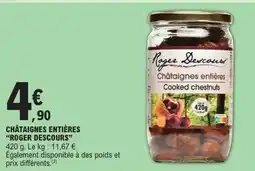 E.Leclerc ROGER DESCOURS Châtaignes entières offre
