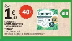 E.Leclerc TADAM Serviettes dermo-sensitives 100% coton bio offre