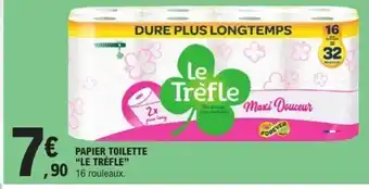 E.Leclerc LE TRÈFLE Papier toilette offre