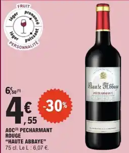 E.Leclerc HAUTE ABBAYE Aoc pecharmant rouge offre