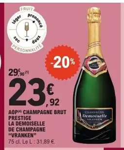 E.Leclerc VRANKEN Aop champagne brut prestige la demoiselle de champagne offre