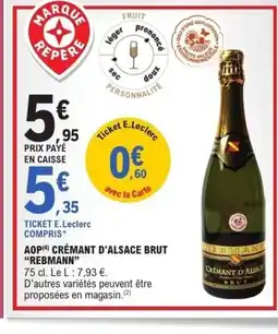 E.Leclerc REBMANN Aop crémant d'alsace brut offre