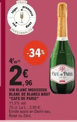 E.Leclerc CAFE DE PARIS Vin blanc mousseux blanc de blancs brut offre