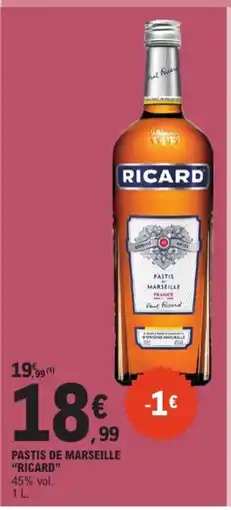 E.Leclerc RICARD Pastis de marseille offre
